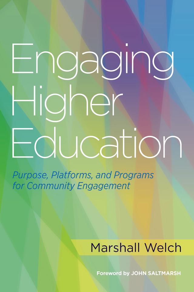 Engaging Higher Education by Marshall Welch