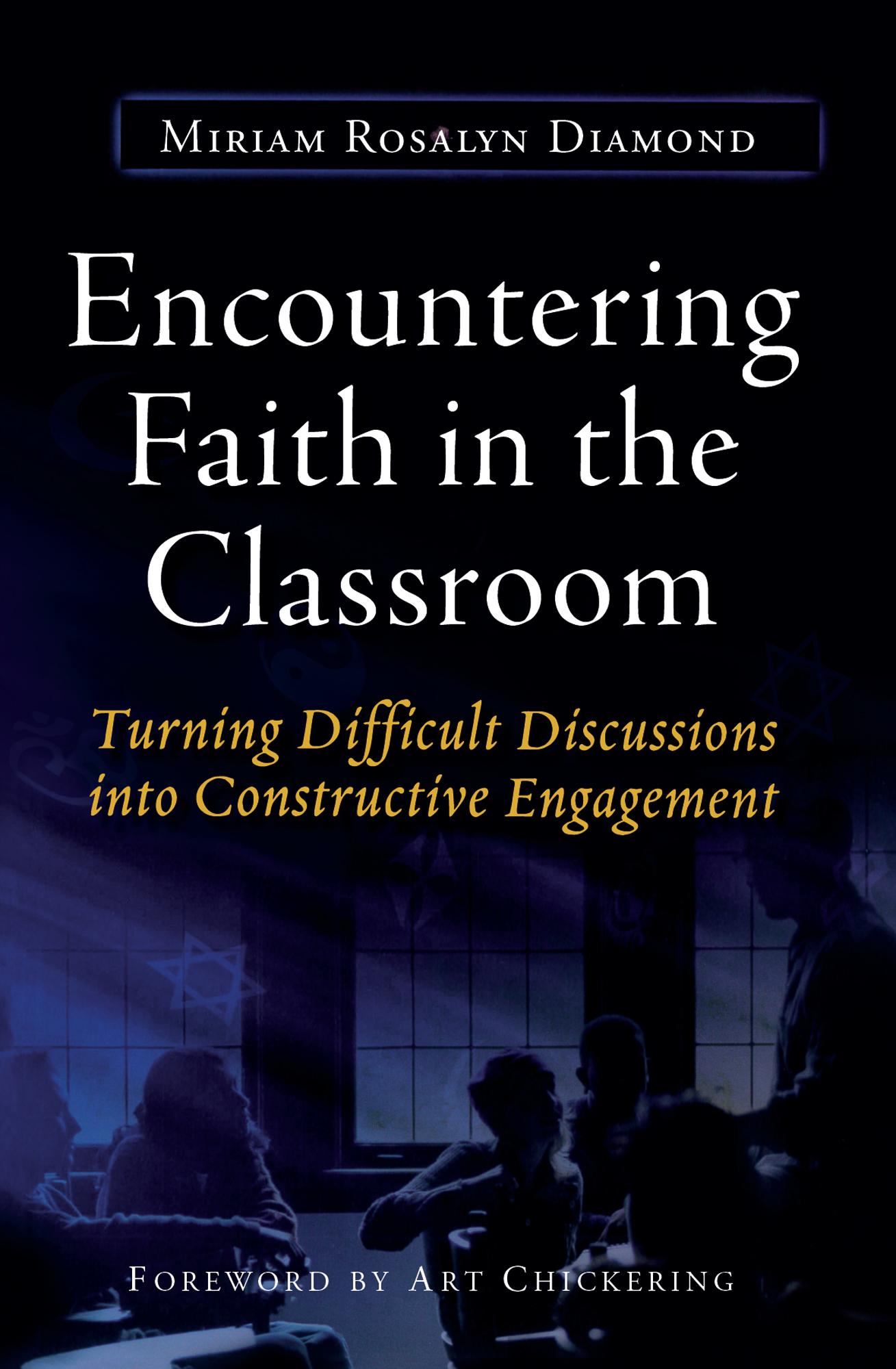 Encountering Faith in the Classroom