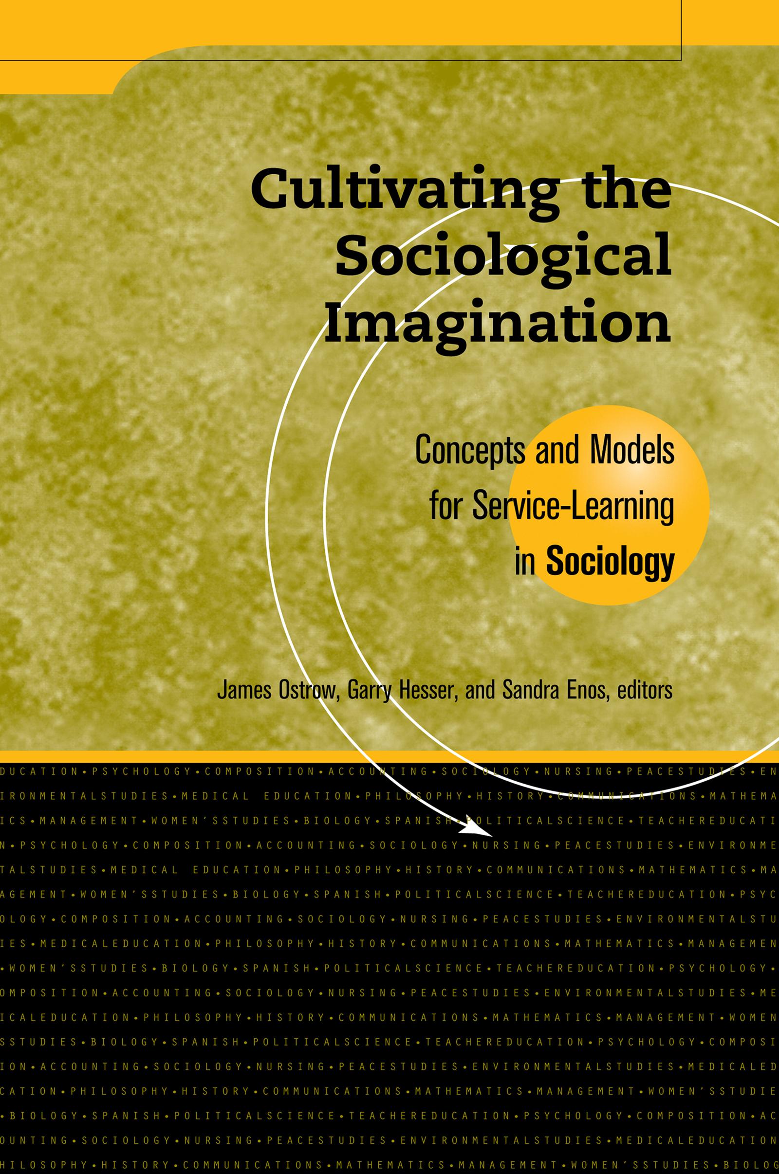 Cultivating the Sociological Imagination
