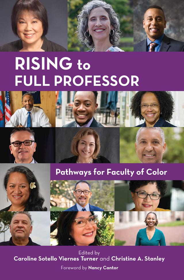 Rising to Full Professor by Caroline Sotello Viernes Turner, Christine A. Stanley