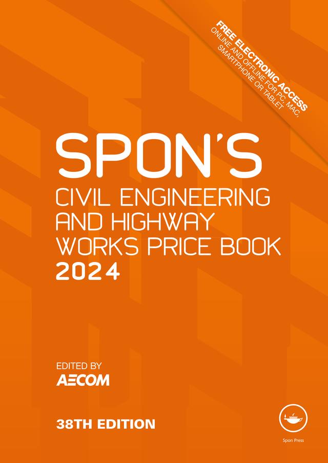 Spon's Civil Engineering and Highway Works Price Book 2024 by AECOM