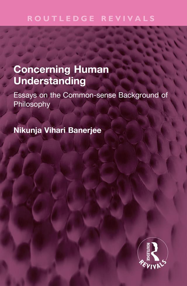 Concerning Human Understanding by Nikunja Vihari Banerjee