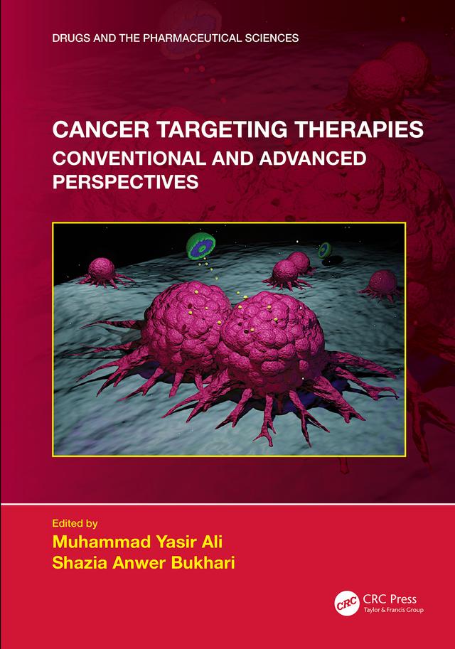 Cancer Targeting Therapies by Muhammad Yasir Ali, Shazia Bukhari