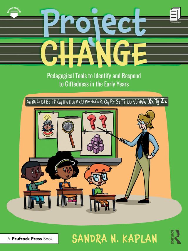 Project CHANGE by Sandra N. Kaplan