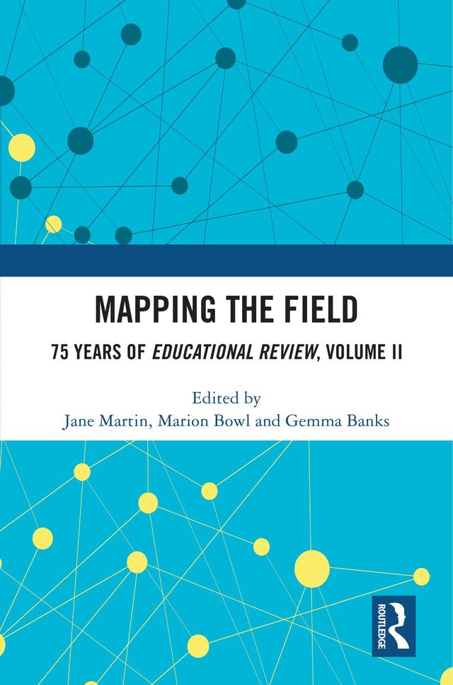 Mapping the Field by Gemma Banks, Jane Martin, Marion Bowl