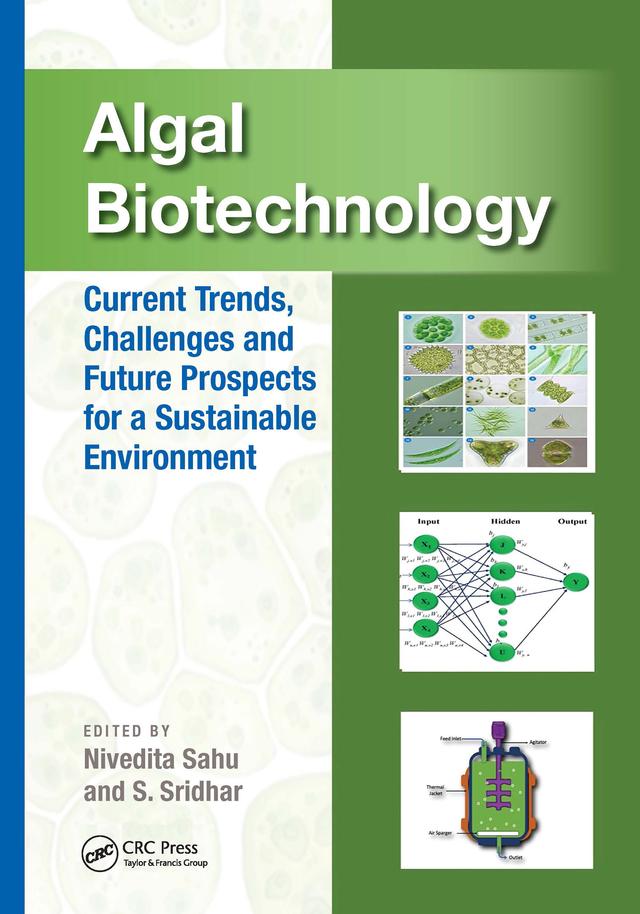 Algal Biotechnology by Nivedita Sahu, S. Sridhar