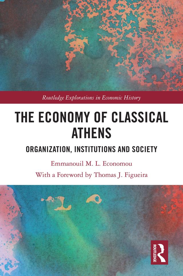 The Economy of Classical Athens by Emmanouil M. L. Economou