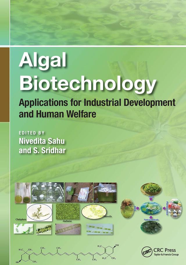 Algal Biotechnology by Nivedita Sahu, S. Sridhar