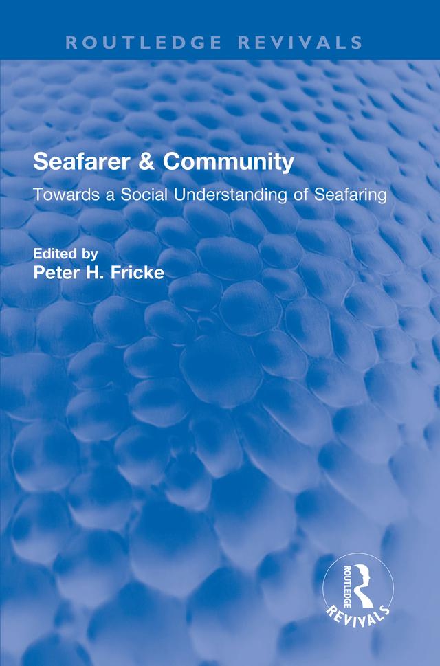 Seafarer & Community by Peter H. Fricke