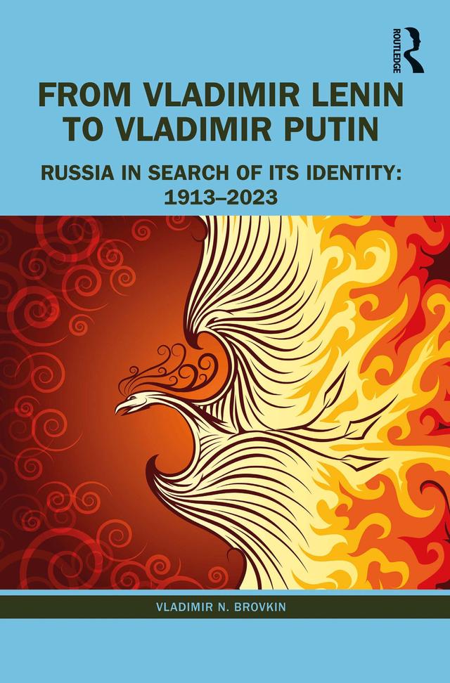 From Vladimir Lenin to Vladimir Putin by Vladimir N. Brovkin