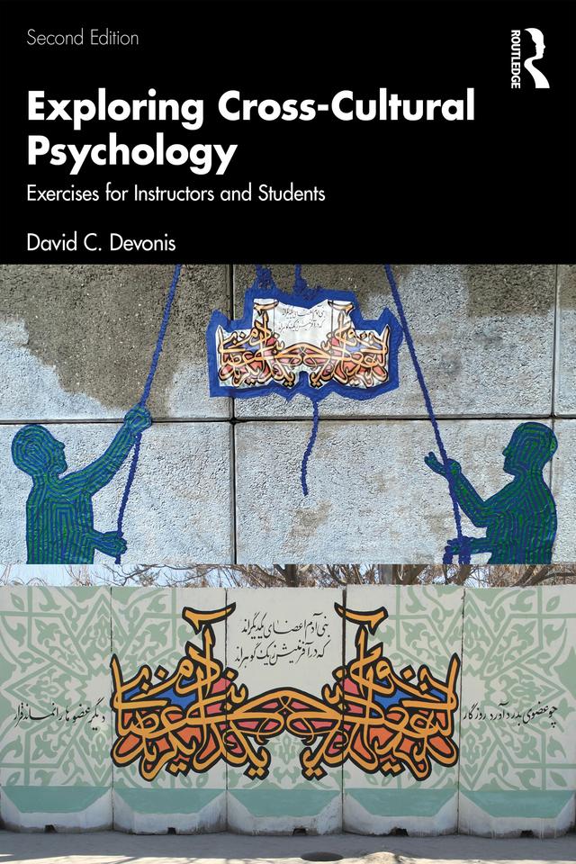 Exploring Cross-Cultural Psychology by David C Devonis