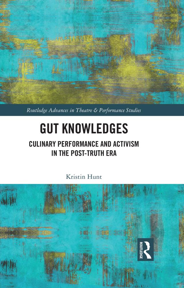 Gut Knowledges by Kristin Hunt