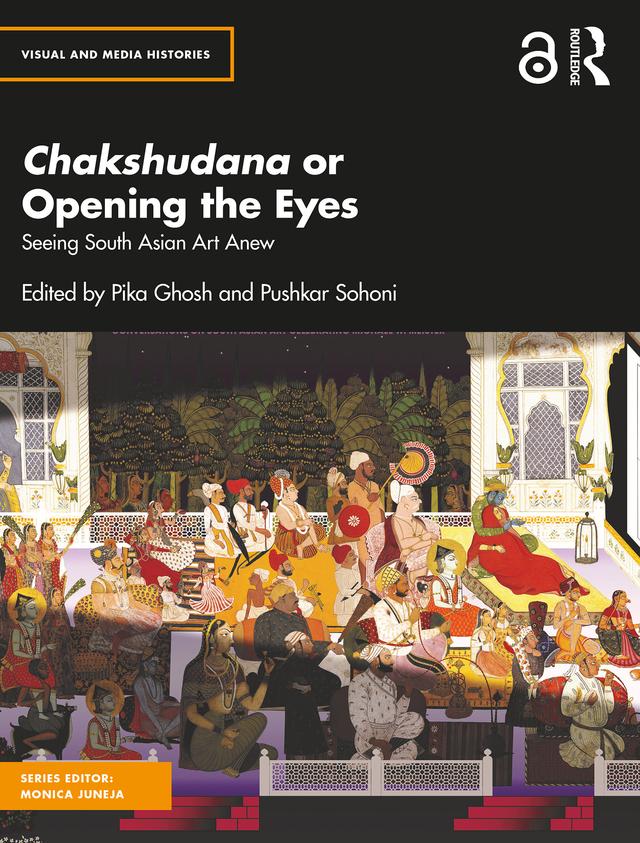 Chakshudana or Opening the Eyes by Pika Ghosh, Pushkar Sohoni
