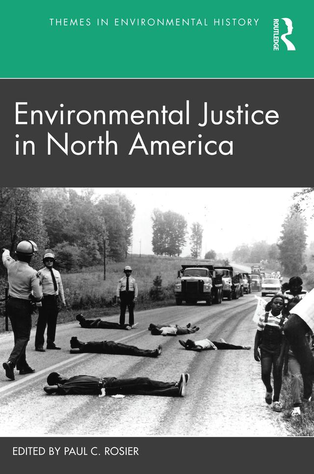 Environmental Justice in North America by Paul C. Rosier