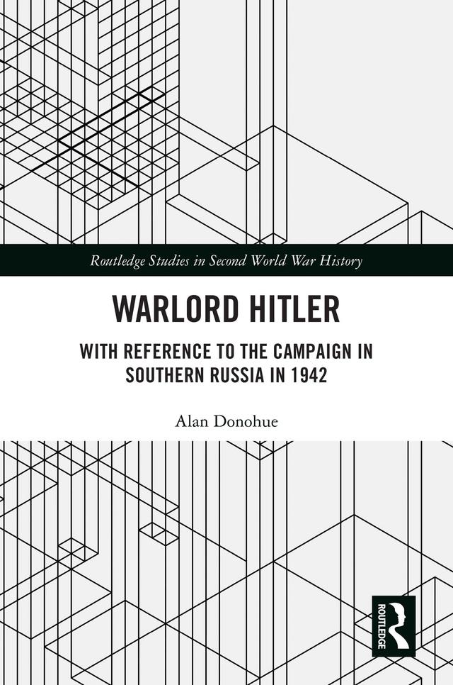 Warlord Hitler by Alan Donohue