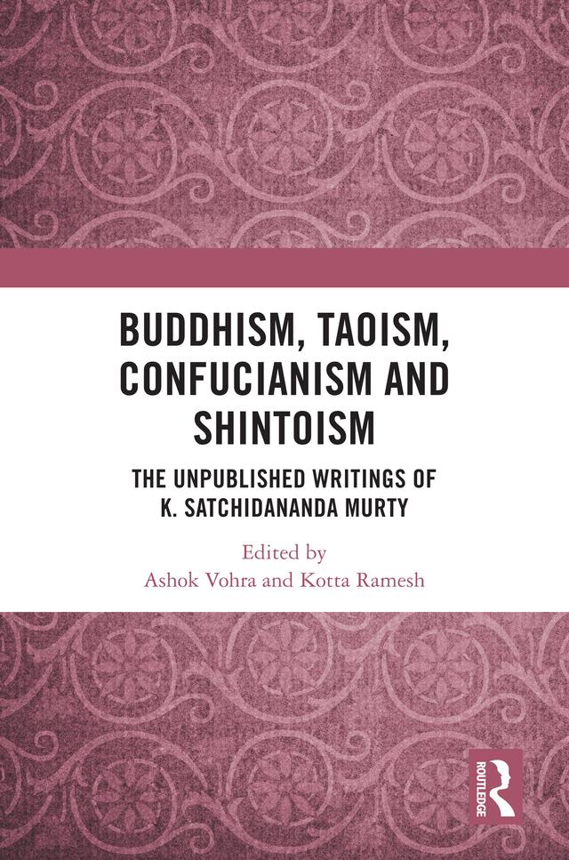 Buddhism, Taoism, Confucianism and Shintoism by Ashok Vohra, Kotta Ramesh