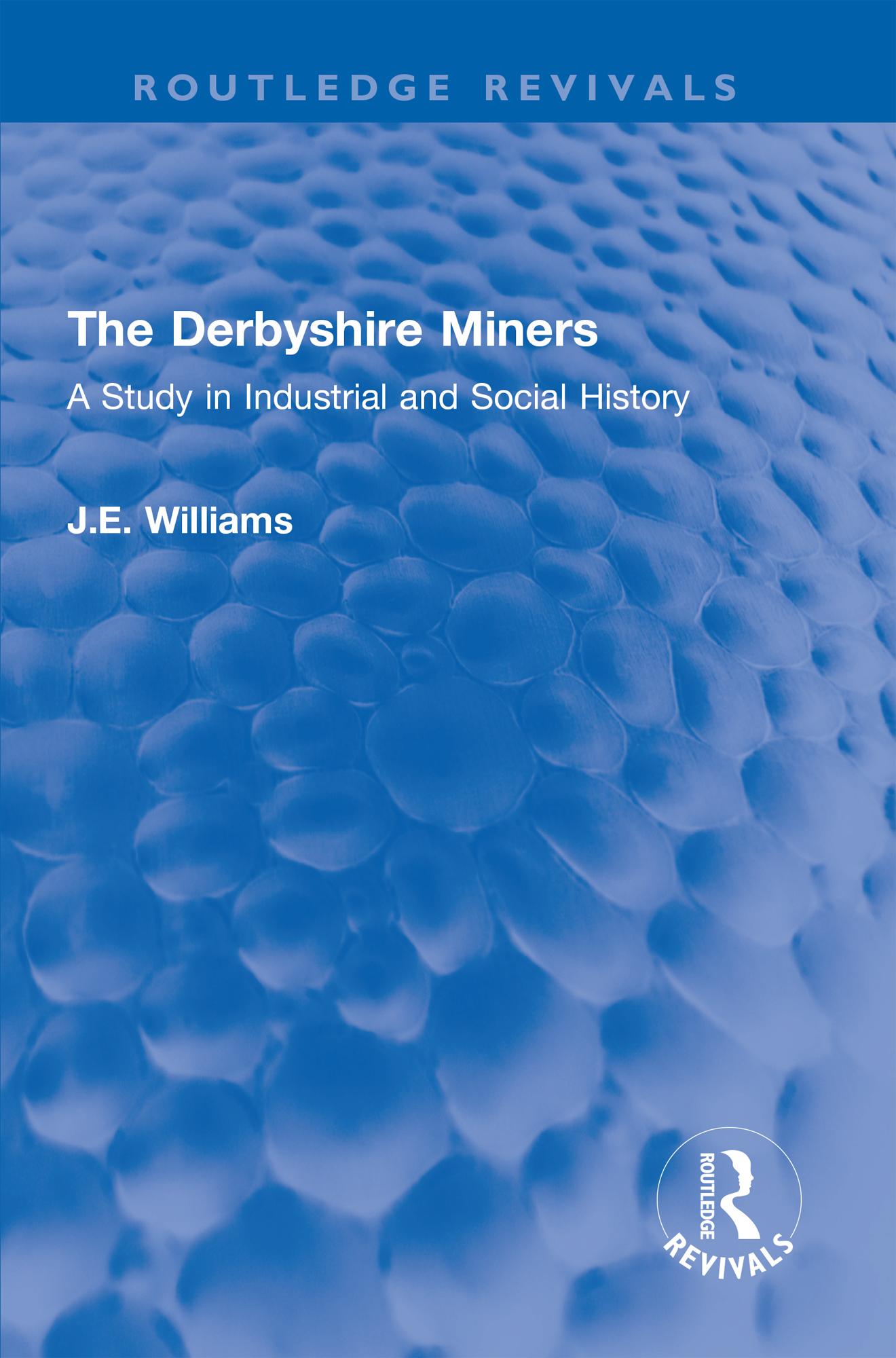 The Derbyshire Miners