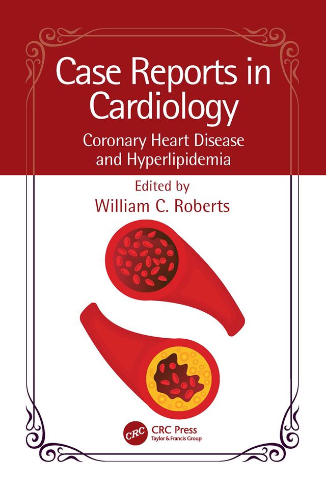Case Reports in Cardiology by William C. Roberts