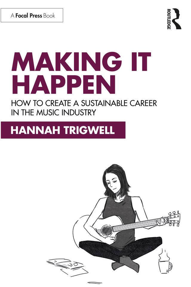 Making It Happen by Hannah Trigwell