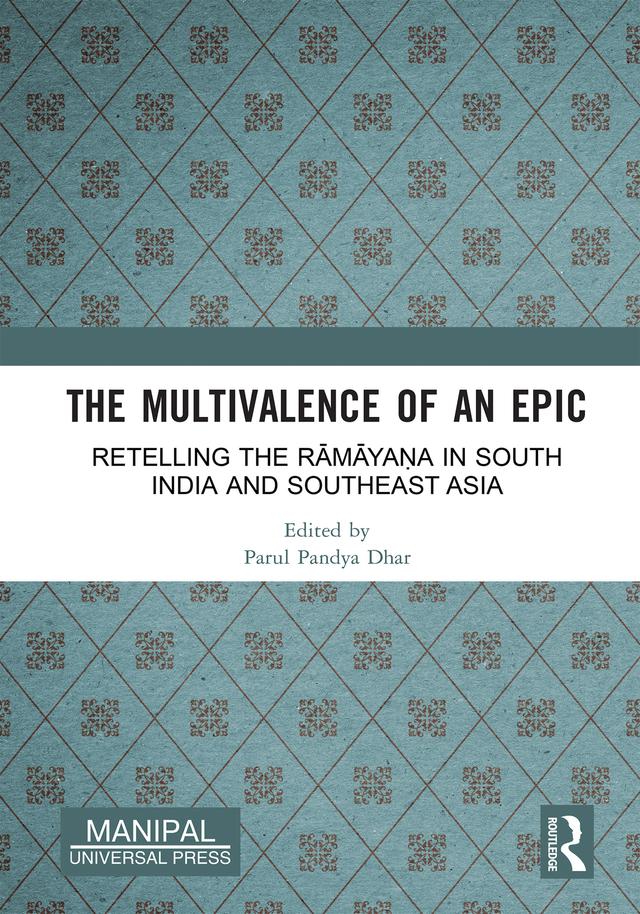 The Multivalence of an Epic by Parul Pandya Dhar