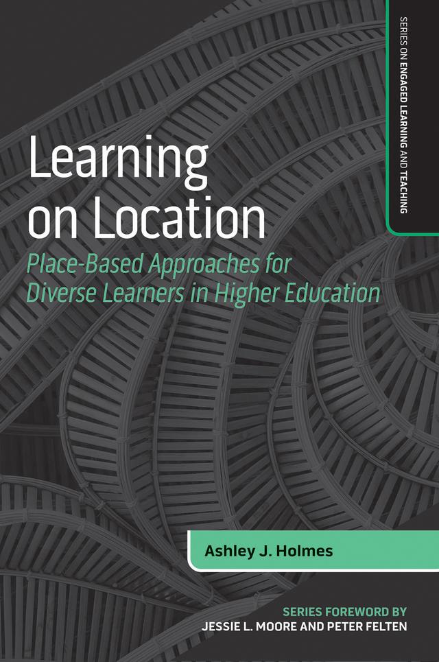 Learning on Location by Ashley J. Holmes