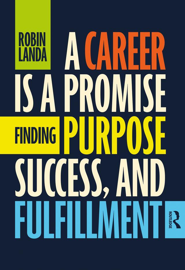 A Career Is a Promise by Robin Landa