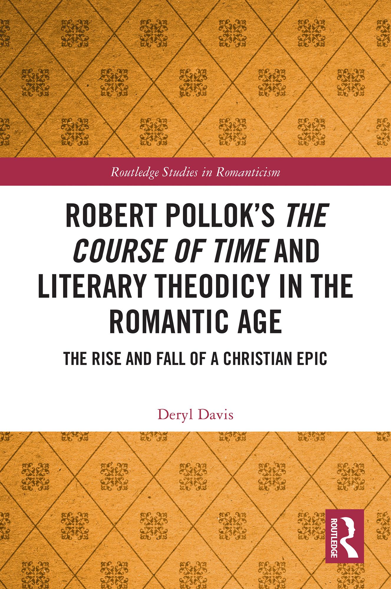 Robert Pollok’s The Course of Time and Literary Theodicy in the Romantic Age