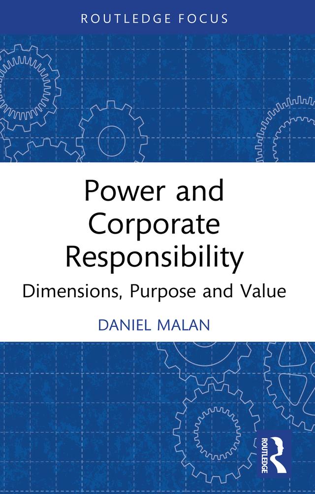 Power and Corporate Responsibility by Daniel Malan