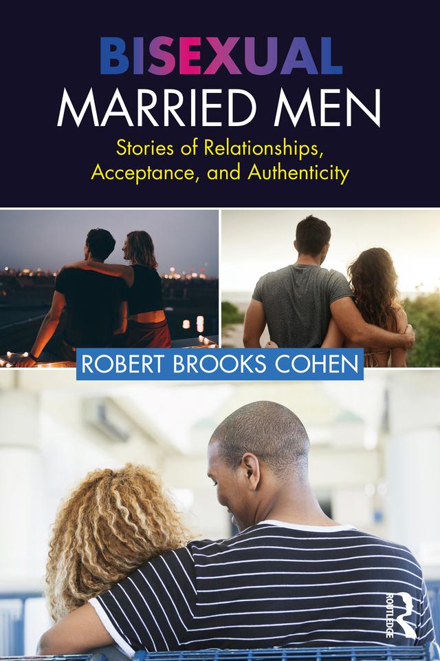 Bisexual Married Men by Robert Cohen
