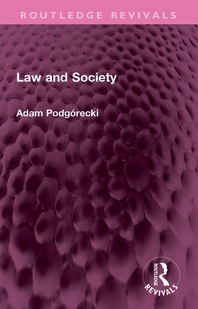 Law and Society by Adam Podgórecki
