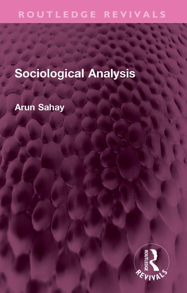 Sociological Analysis by Arun Sahay