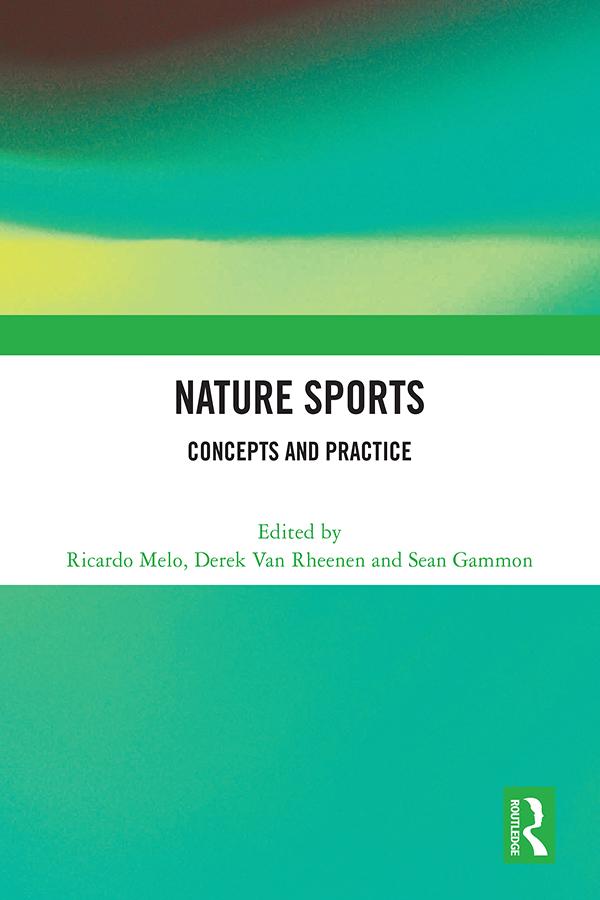Nature Sports by Derek Van Rheenen, Ricardo Melo, Sean Gammon