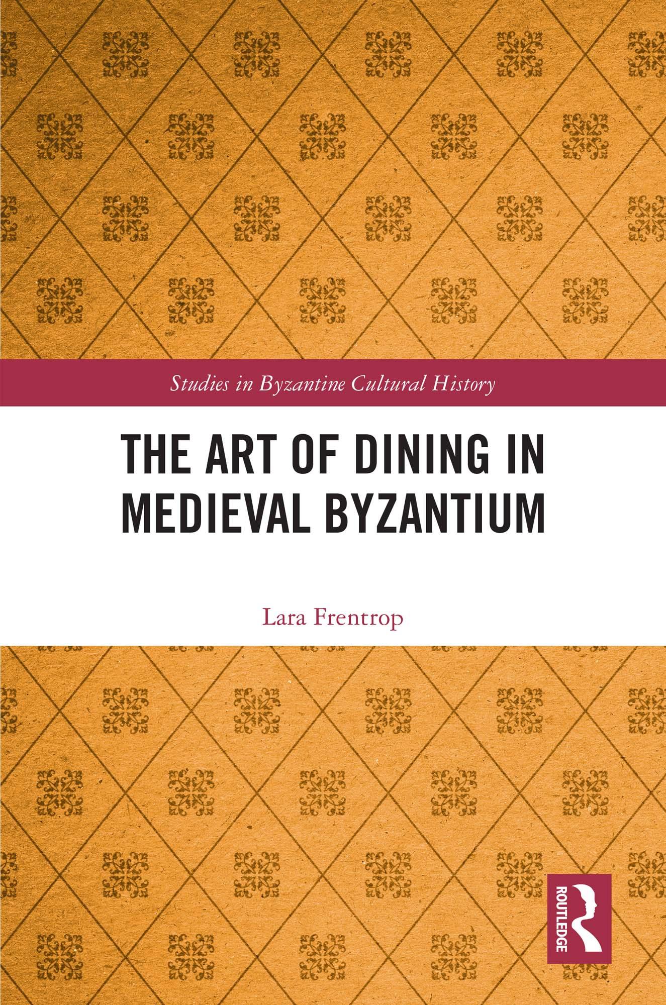 The Art of Dining in Medieval Byzantium