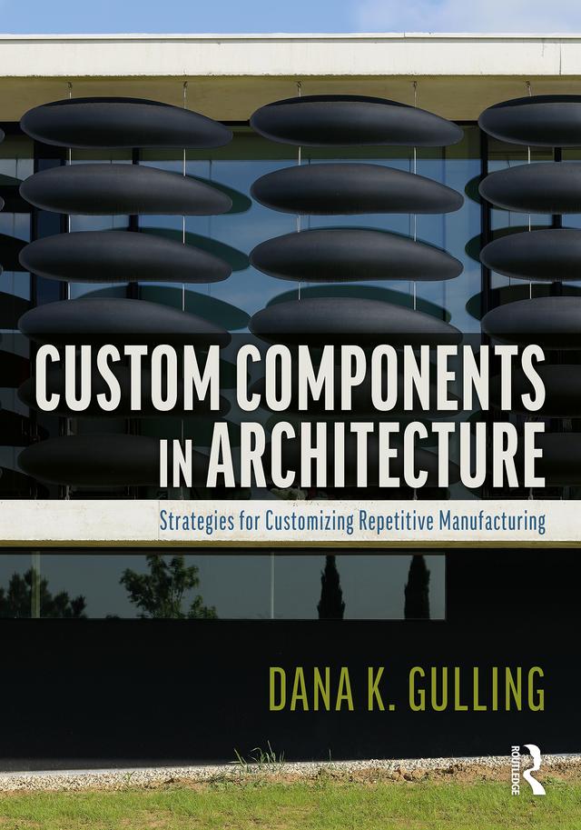 Custom Components in Architecture by Dana Gulling