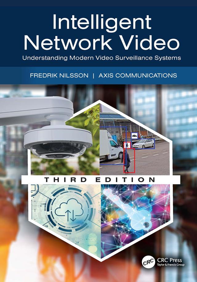 Intelligent Network Video by Communications Axis, Fredrik Nilsson