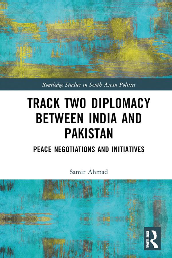 Track Two Diplomacy Between India and Pakistan
