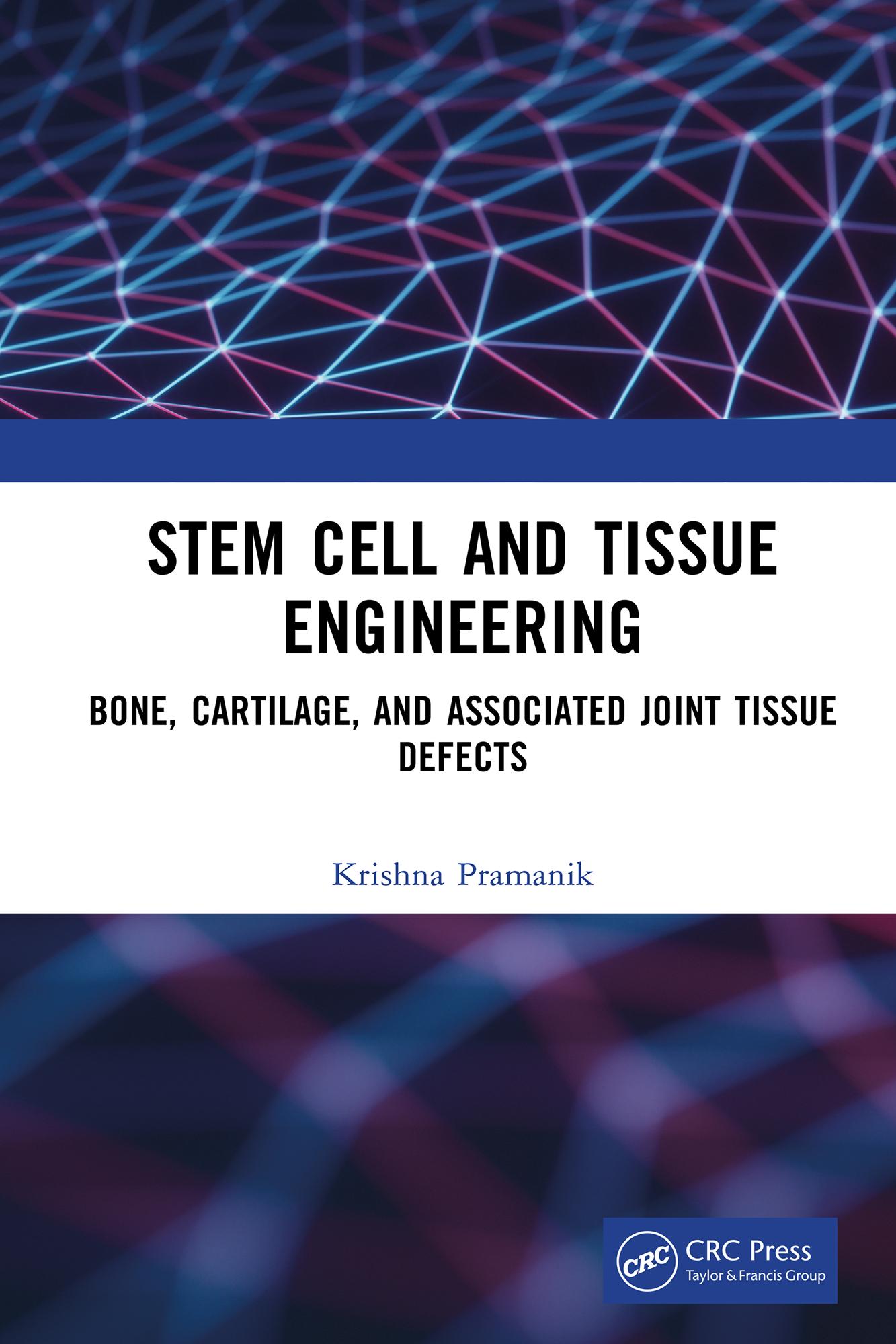 Stem Cell and Tissue Engineering
