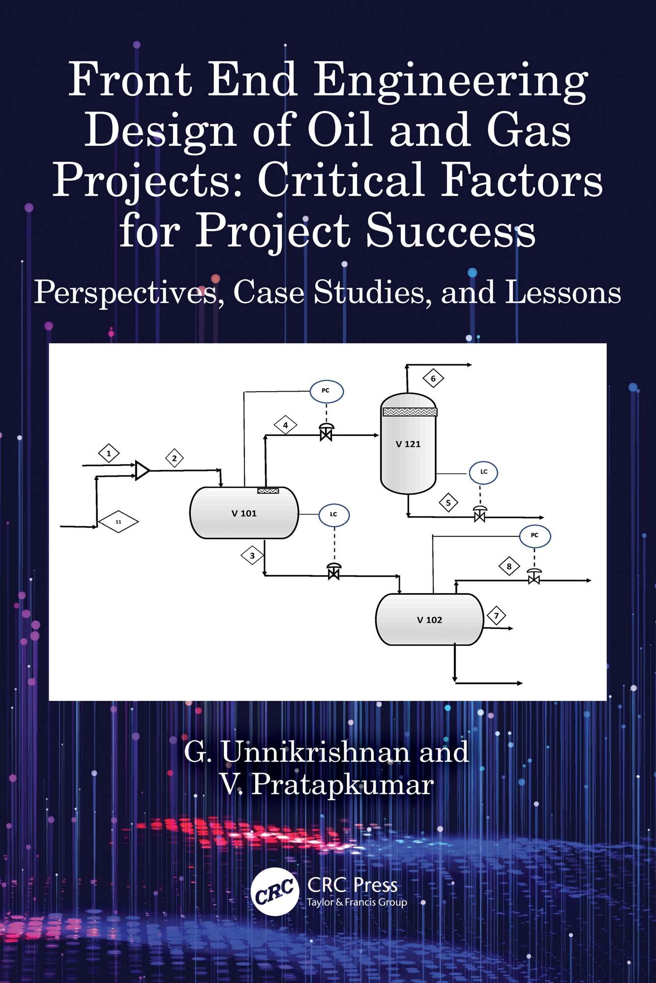 Front End Engineering Design of Oil and Gas Projects: Critical Factors for Project Success