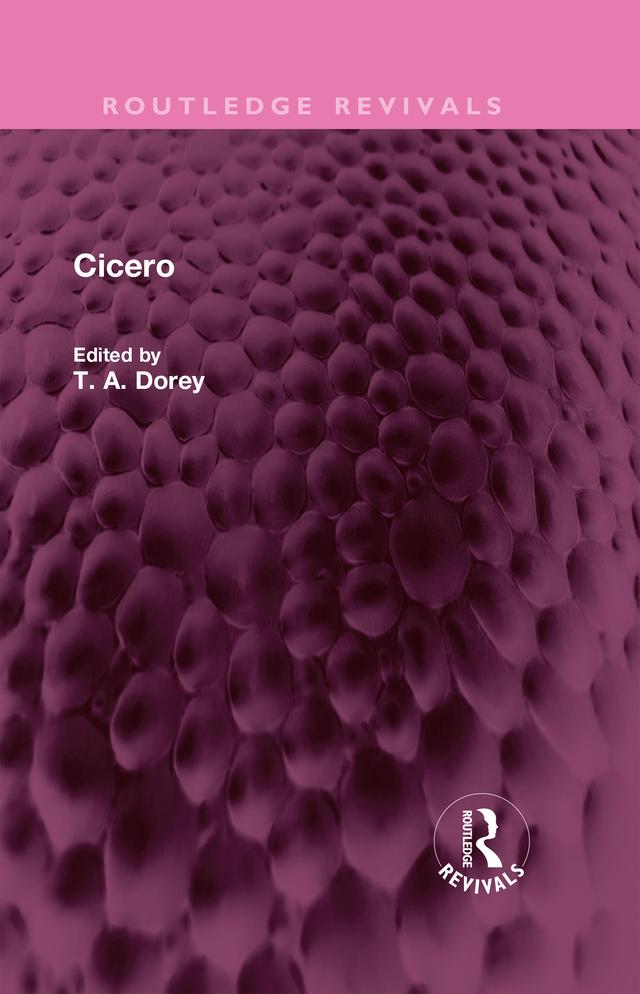 Cicero by T A Dorey