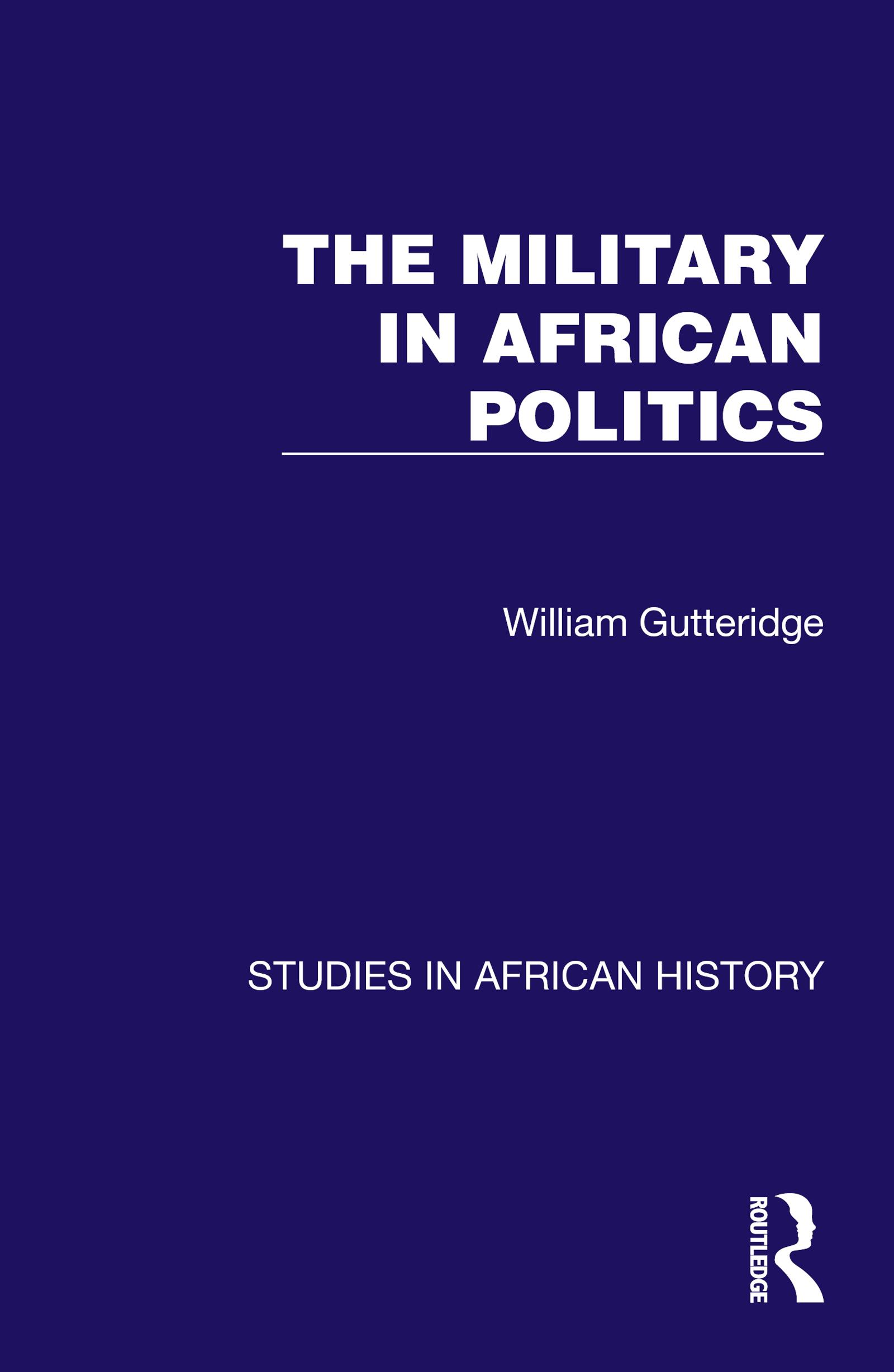 The Military in African Politics