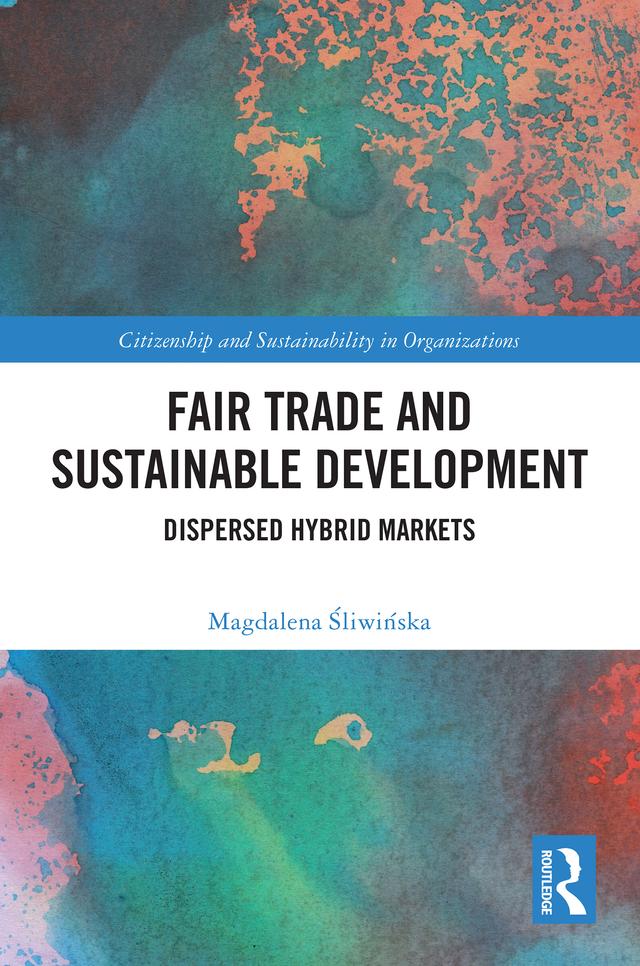 Fair Trade and Sustainable Development by Magdalena Śliwińska