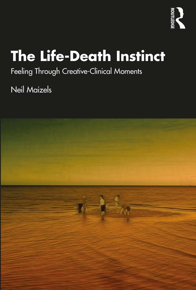 The Life-Death Instinct by Neil Maizels