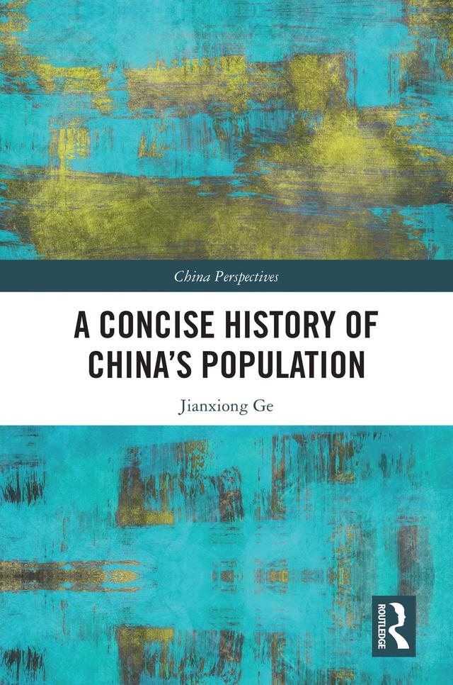 A Concise History of China’s Population by Jianxiong Ge