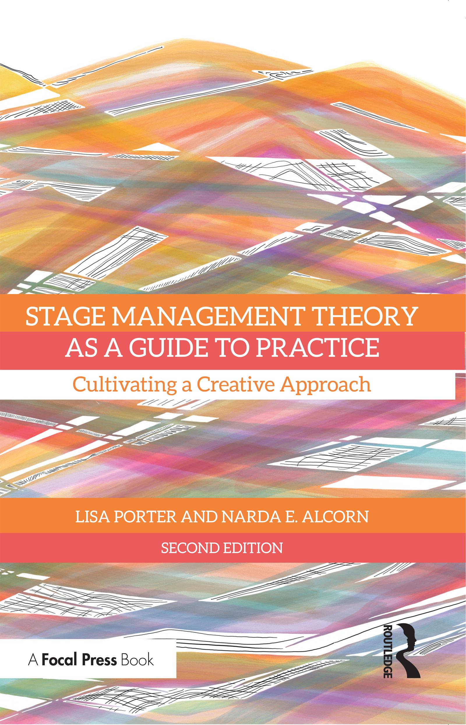 Stage Management Theory as a Guide to Practice