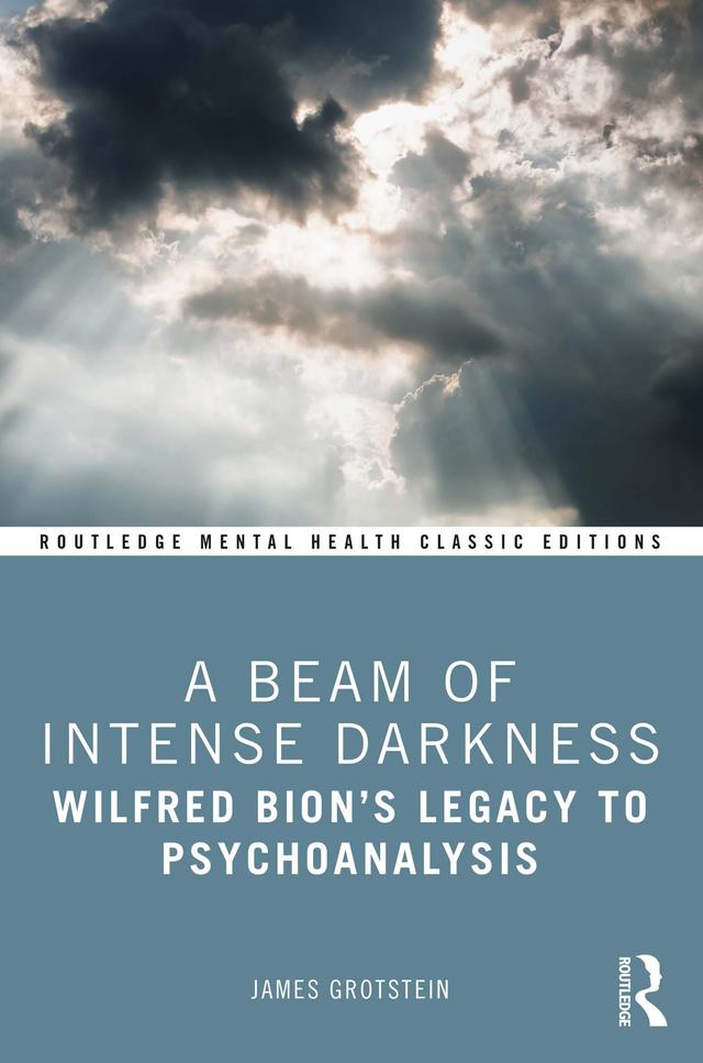 A Beam of Intense Darkness by James Grotstein