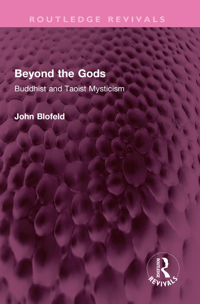 Beyond the Gods by John Blofeld