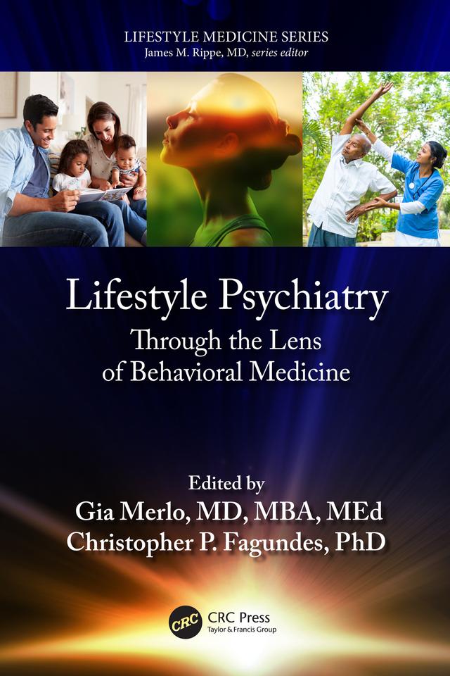 Lifestyle Psychiatry by Christopher P. Fagundes, Gia Merlo
