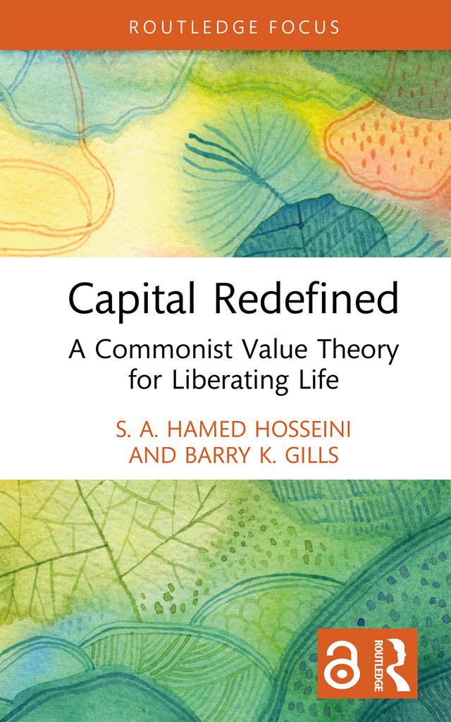 Capital Redefined by Barry K. Gills, S. A. Hamed Hosseini