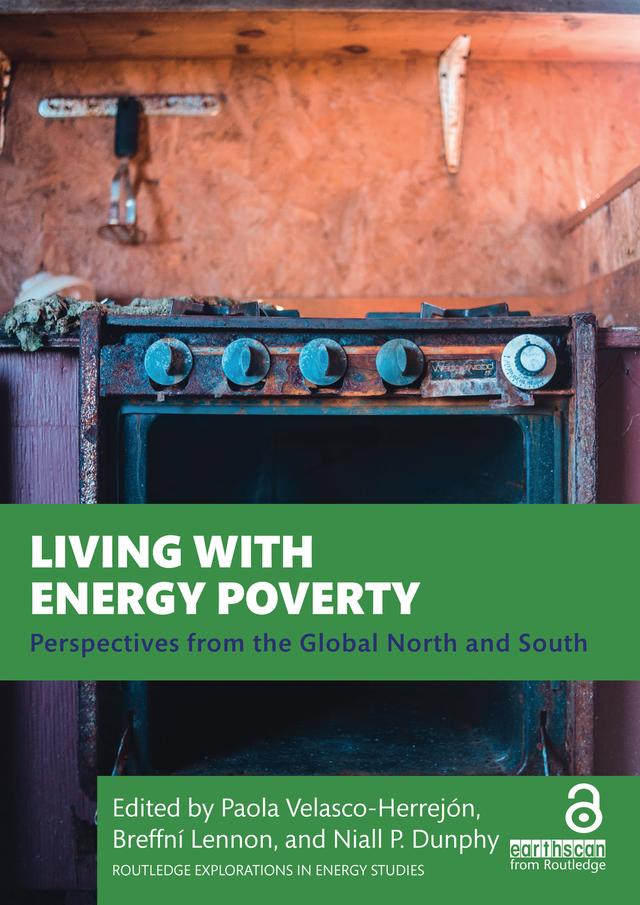 Living with Energy Poverty by Breffní Lennon, Niall P. Dunphy, Paola Velasco Herrejón
