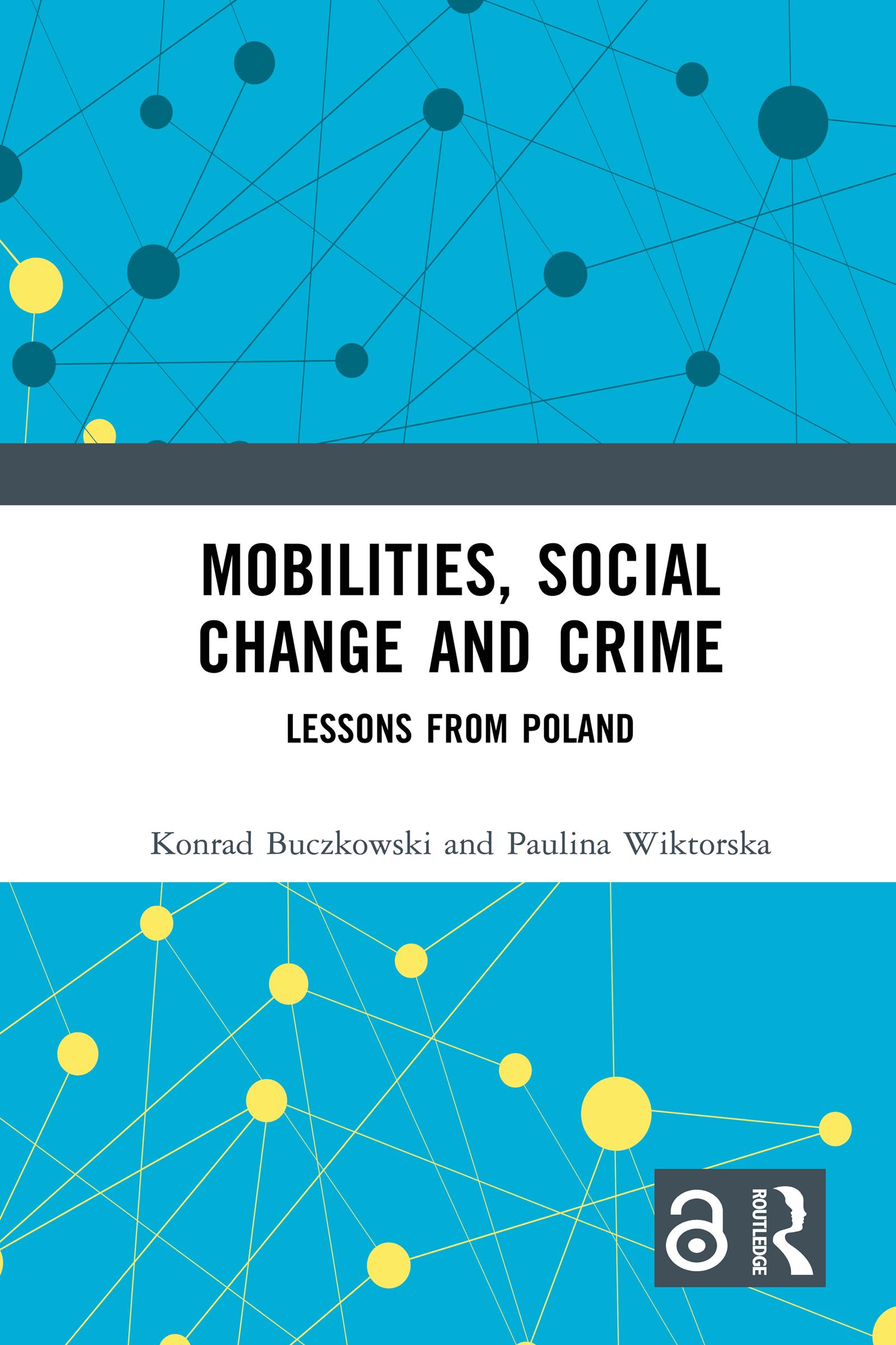 Mobilities, Social Change and Crime